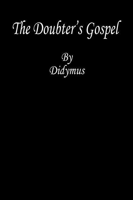 The Doubters Gospel