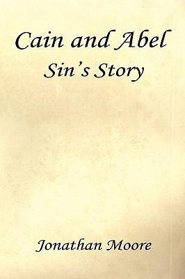 Cain and Abel - Sins Story
