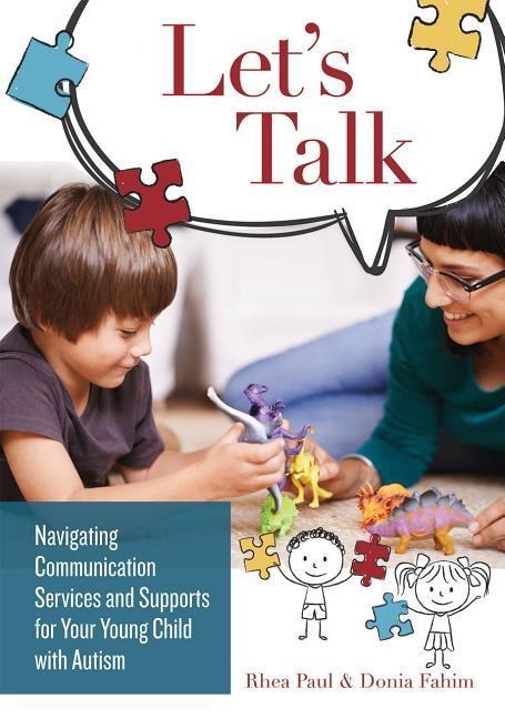 Lets Talk: Navigating Communication Services and Supports for Your Young Child with Autism