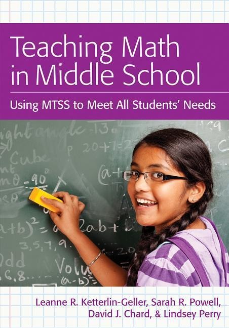 Teaching Math in Middle School: Using Mtss to Meet All Students Needs