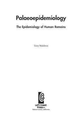 Palaeoepidemiology: The Measure of Disease in the Human Past