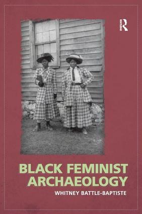 Black Feminist Archaeology
