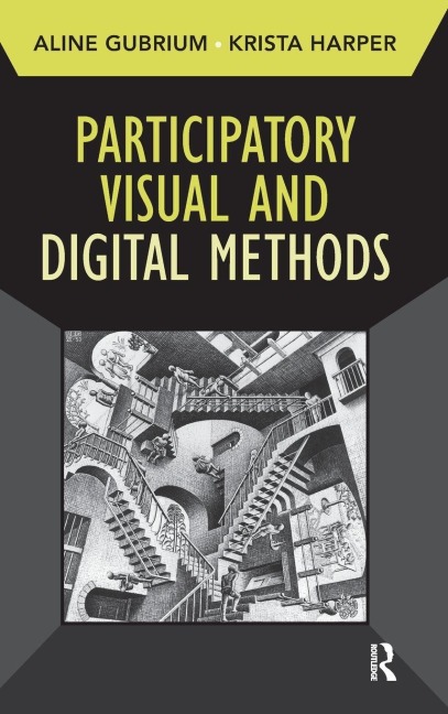 Participatory Visual and Digital Methods