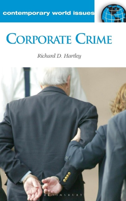 Corporate Crime: A Reference Handbook