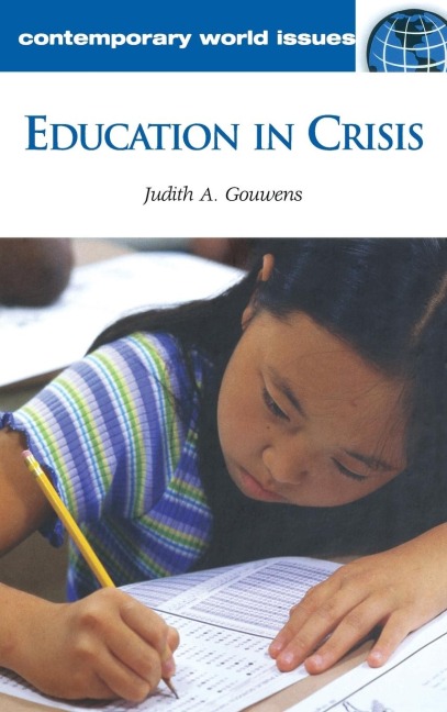 Education in Crisis: A Reference Handbook