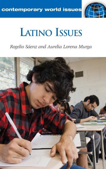 Latino Issues: A Reference Handbook