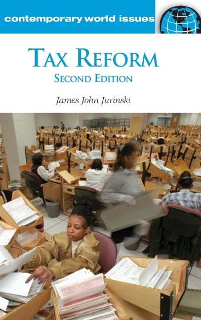 Tax Reform: A Reference Handbook