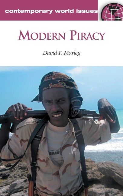 Modern Piracy: A Reference Handbook