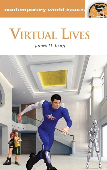 Virtual Lives: A Reference Handbook