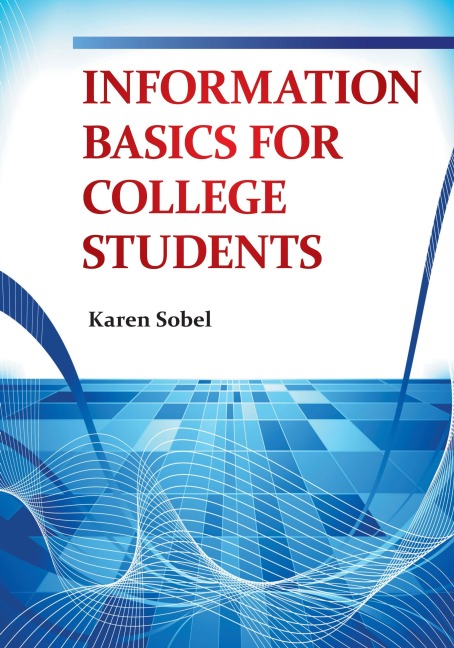 Information Basics for College Students