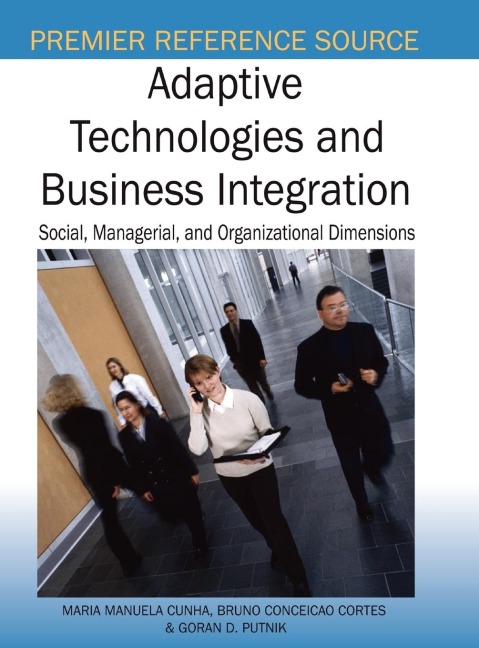 Adaptive Technologies and Business Integration: Social, Managerial and Organizational Dimensions