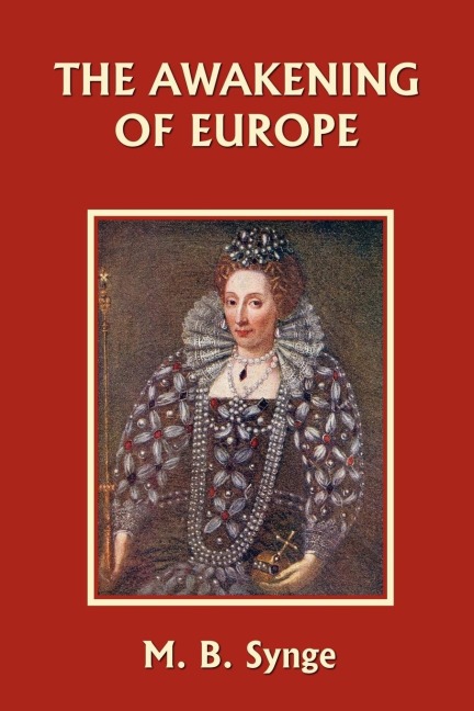 The Awakening of Europe (Yesterdays Classics)