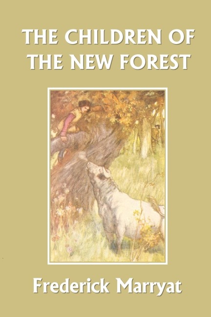 The Children of the New Forest (Yesterdays Classics)