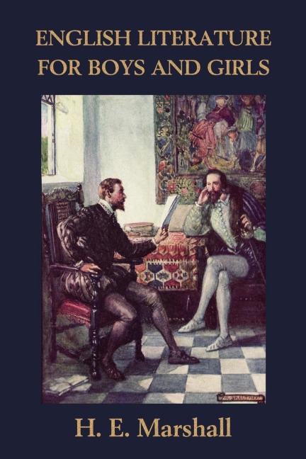 English Literature for Boys and Girls, Illustrated Edition (Yesterdays Classics)
