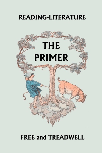 Reading-Literature: The Primer (Yesterdays Classics)