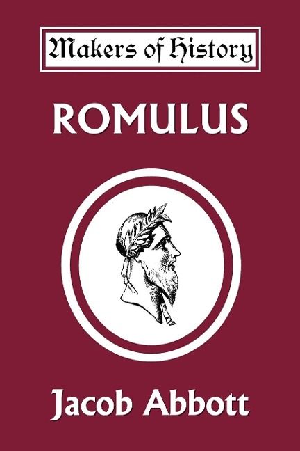 Romulus (Yesterdays Classics)