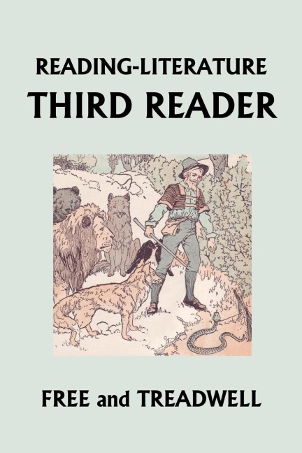 Reading-Literature: Third Reader (Yesterdays Classics)