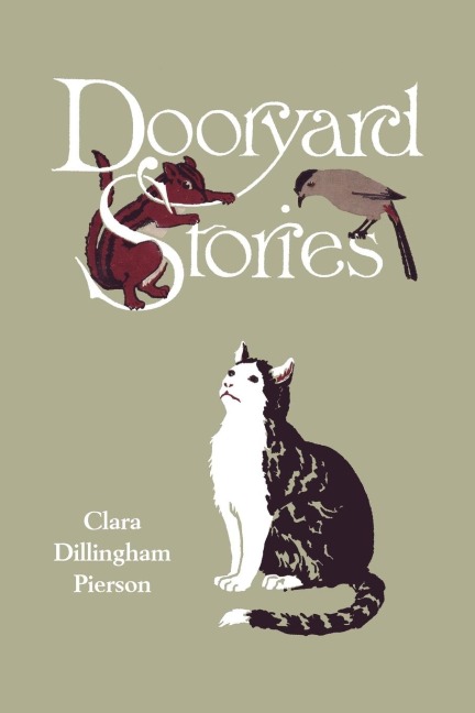 Dooryard Stories (Yesterdays Classics)