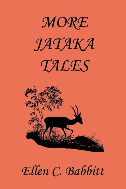 More Jataka Tales (Yesterdays Classics)