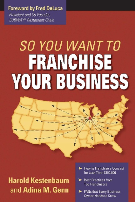 So You Want to Franchise Your Business