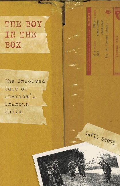 Boy in the Box: The Unsolved Case Of Americas Unknown Child
