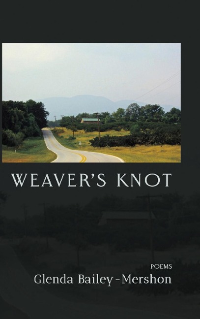 Weavers Knot: Poems