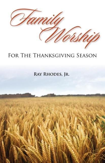 Family Worship for the Thanksgiving Season