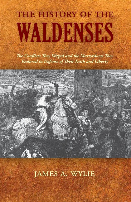 The History of the Waldenses