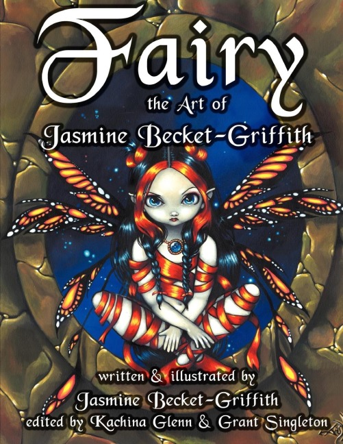 Fairy: The Art of Jasmine Becket-Griffith