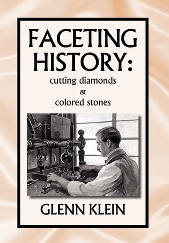 Faceting History Cutting Diamonds