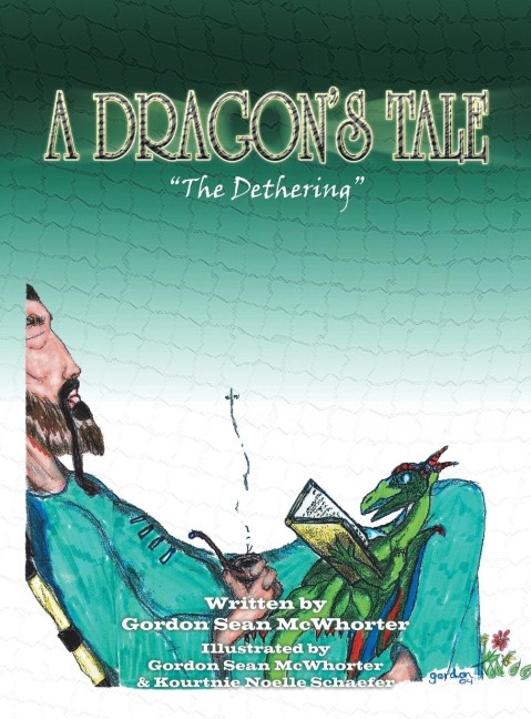 A DRAGON'S TALE: "The Dethering"