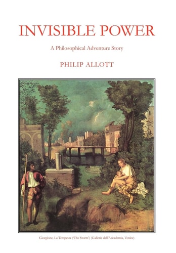 Invisible Power A Philosophical Adventure Story
