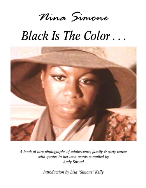 Nina Simone Black Is The Color...