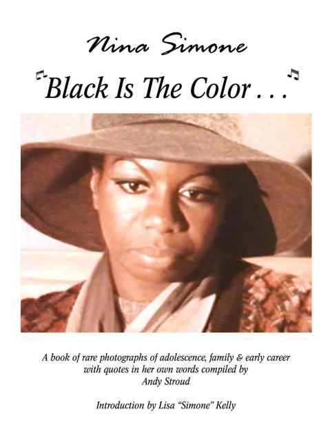 Nina Simone Black Is The Color...