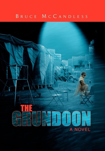 The Grundoon A Novel