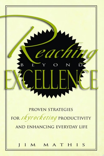 Reaching Beyond Excellence