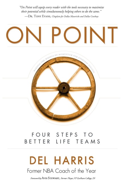 On Point: Four Steps to Better Life Teams