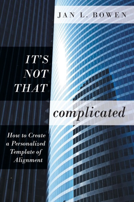 Its Not That Complicated: How to Create a Personalized Template of Alignment