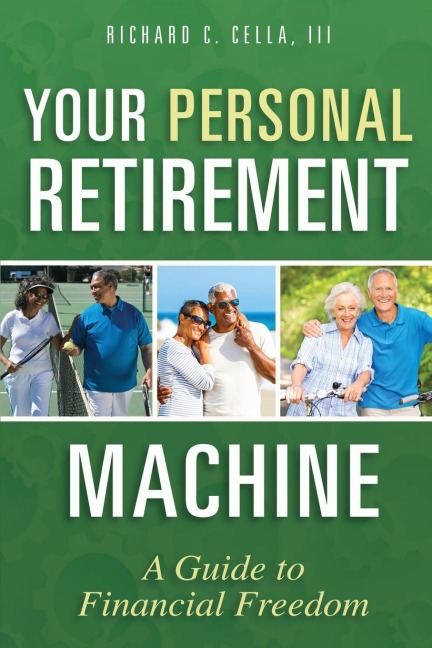 Your Personal Retirement Machine: A Guide to Financial Freedom