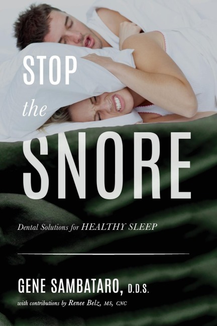 Stop the Snore: Dental Solutions for Healthy Sleep