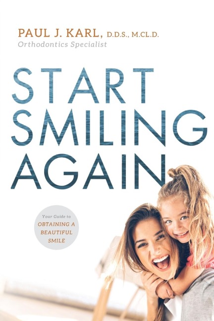 Start Smiling Again: Your Guide to Obtaining a Beautiful Smile