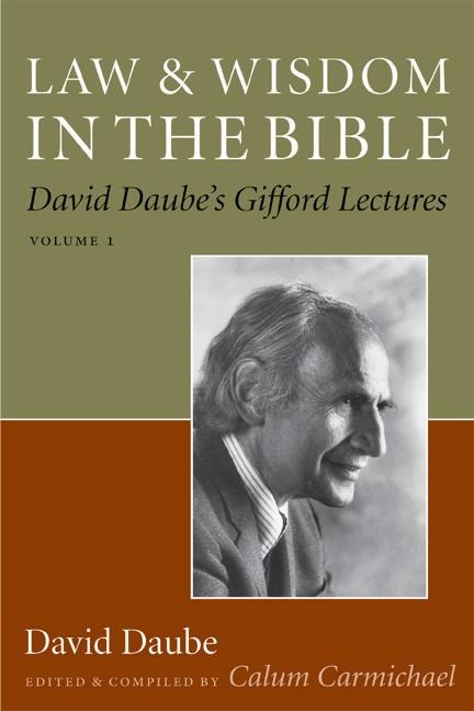 Law and Wisdom in the Bible