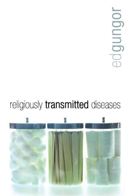 La Religiously Transmitted Diseases: Finding a Cure When Faith Doesn't Feel Right