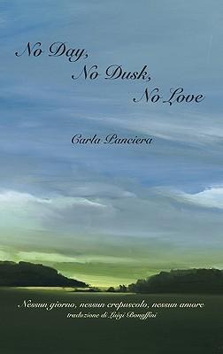 No Day, No Dusk, No Love