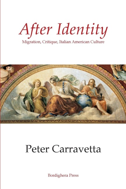 After Identity: Migration, Critique, Italian American Culture