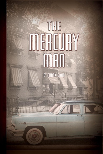The Mercury Man: Remembering Brooklyn