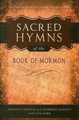 Sacred Hymns of the Book of Mormon: Original Words & Music