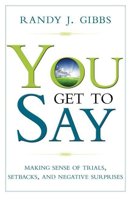 You Get to Say