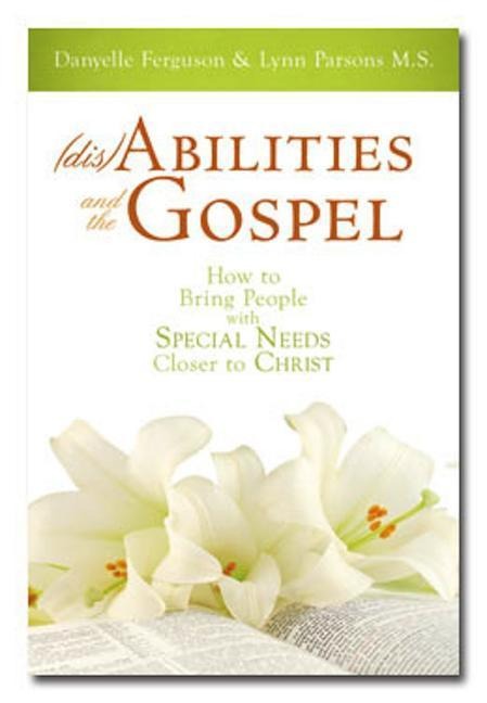 (Dis)Abilities and the Gospel