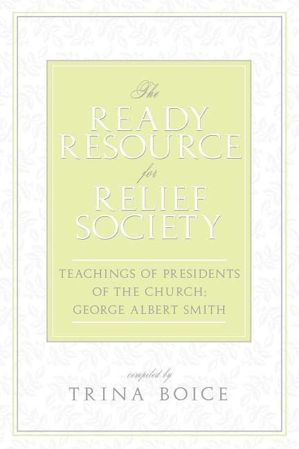 Ready Resource for Relief Society, 2012